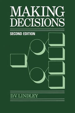 Making Decisions - Lindley, D. V.; Lindley, Dennis V.; Lindley, Cody