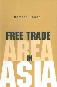Free Trade Area in Asia - Chand, Ramesh
