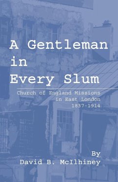 A Gentleman in Every Slum - McIlhiney, David B.