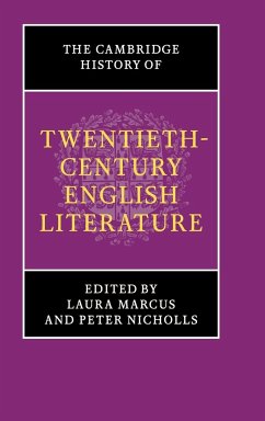 The Cambridge History of Twentieth-Century English Literature - Marcus, Laura / Nicholls, Peter (eds.)
