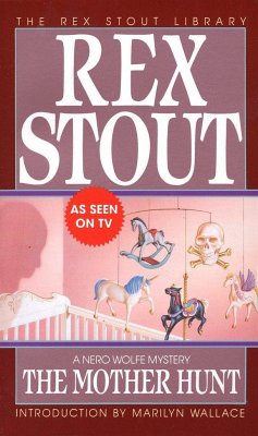 The Mother Hunt - Stout, Rex