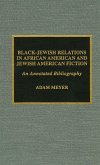Black-Jewish Relations in African American and Jewish American Fiction