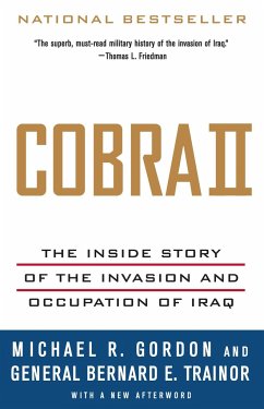 Cobra II: The Inside Story of the Invasion and Occupation of Iraq - Gordon, Michael R.; Trainor, Bernard E.