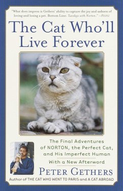 The Cat Who'll Live Forever - Gethers, Peter