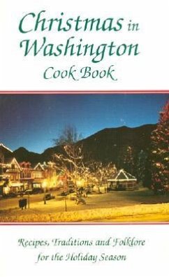Christmas in Washington Cookbook - Walker, Janet