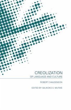 Creolization of Language and Culture - Chaudenson, Robert