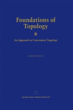 Foundations of Topology - Preuß, Gerhard