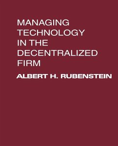 Managing Technology in the Decentralized Firm