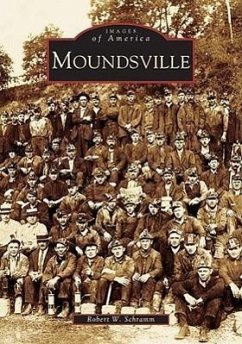 Moundsville - Schramm, Robert W.