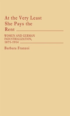 At the Very Least She Pays the Rent - Franzoi, Barbara