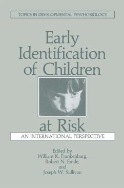 Early Identification of Children at Risk - Emde, R.N. / Frankenburg, W.K. / Sullivan, J. (Hgg.)