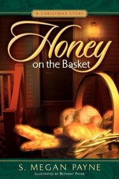 Honey on the Basket - Payne, S. Megan
