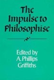 The Impulse to Philosophise