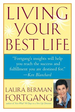 Living Your Best Life - Fortgang, Laura Berman