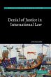 Denial of Justice in International Law - Bild 1