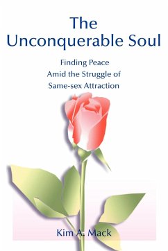 The Unconquerable Soul - Mack, Kim A.