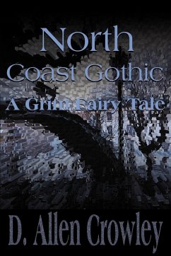 North Coast Gothic