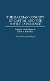 The Marxian Concept of Capital and the Soviet Experience