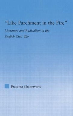 Like Parchment in the Fire - Chakravarty, Prasanta