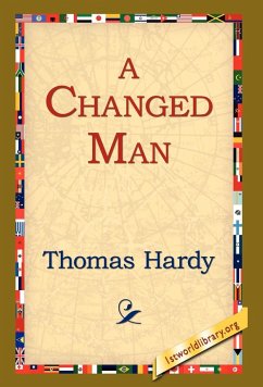A Changed Man - Hardy, Thomas