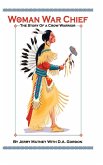 Woman War Chief Woman War Chief