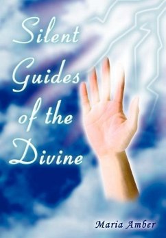 Silent Guides of the Divine - Amber, Maria