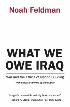 What We Owe Iraq - Feldman, Noah