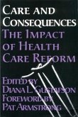 Care and Consequences