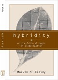 Hybridity: The Cultural Logic of Globalization