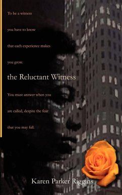 The Reluctant Witness - Riggins, Karen Parker