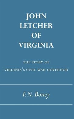 John Letcher of Virginia - Boney, Francis N