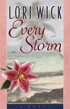 Every Storm - Wick, Lori