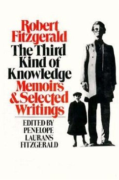 The Third Kind of Knowledge: Selected Writings - Fitzgerald, Penelope Laurans; Fitzgerald, Robert