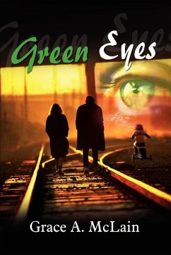 Green Eyes - McLain, Grace A.