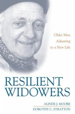 Resilient Widowers - Moore, Alinde J; Stratton, Dorothy C