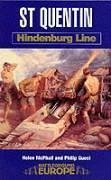 St. Quentin: Hindenburg Line - McPhail, Helen; Guest, Phillip