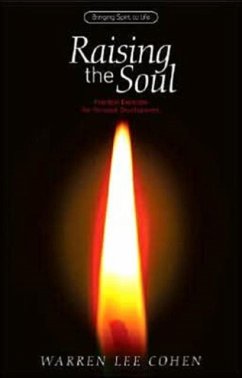 Raising the Soul - Cohen, Warren Lee