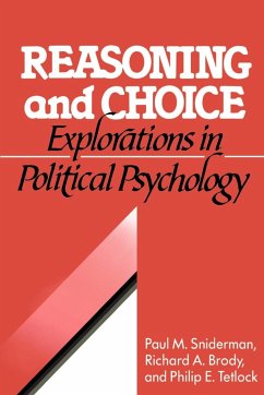 Reasoning and Choice - Sniderman, Paul M.; Tetlock, Philip E.; Tetlock, Phillip E.