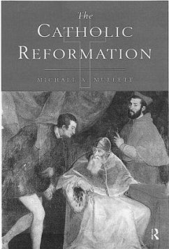 The Catholic Reformation - Mullett, Michael A. (Lancaster University, UK)