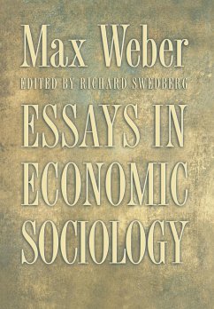 Essays in Economic Sociology - Weber, Max