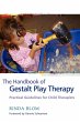 The Handbook of Gestalt Play Therapy - Bild 1