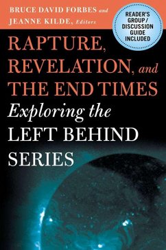 Rapture, Revelation, and the End Times