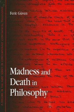 Madness and Death in Philosophy - Guven, Ferit