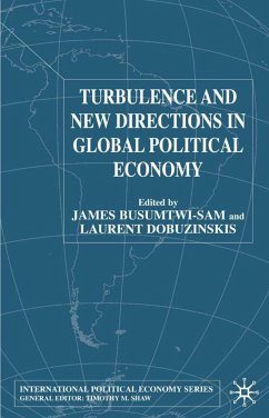 Turbulence and New Directions in Global Political Economy - Busumtwi-Sam, James