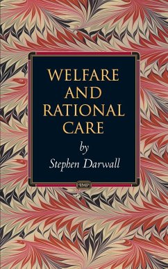 Welfare and Rational Care - Darwall, Stephen