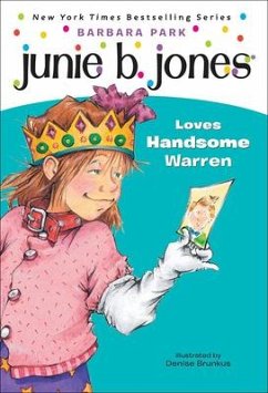 Junie B. Jones Loves Handsome Warren - Park, Barbara