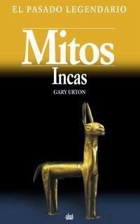 Mitos incas - Urton, Gary