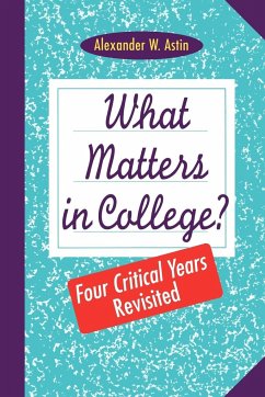 What Matters in College? - Astin, Alexander W