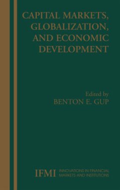 Capital Markets, Globalization, and Economic Development - Gup, Benton E. (Volume ed.)