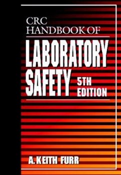 CRC Handbook of Laboratory Safety - Furr, A Keith